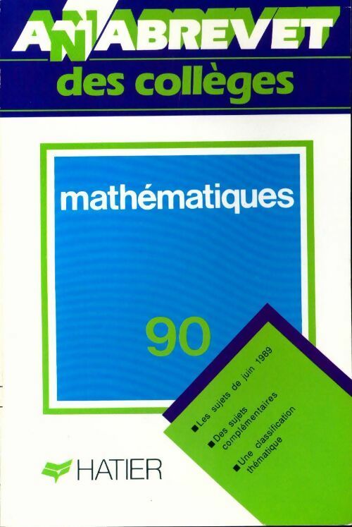 Livrenpoche : Mathématiques Brevet Sujets 1990 - Bernard Demeillers - Livre
