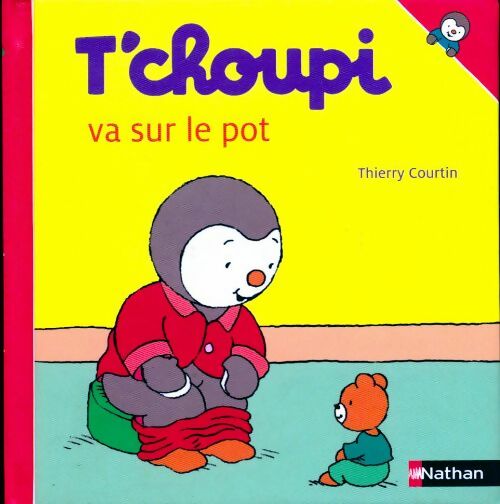 Livrenpoche : T'choupi va sur le pot - Thierry Courtin - Livre