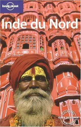 Inde du Nord 2007 - Collectif -  Lonely Planet Guides - Livre