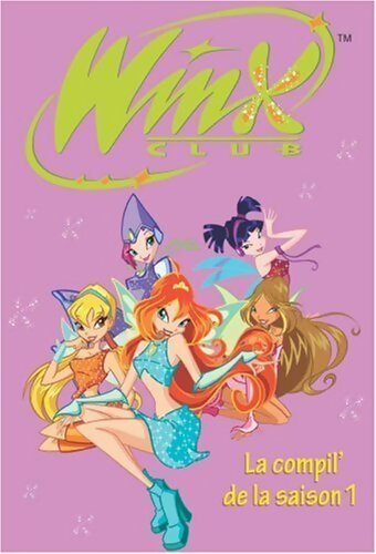 Livrenpoche : Winx club : La compil' de la saison 1 - Sophie Marvaud - Livre