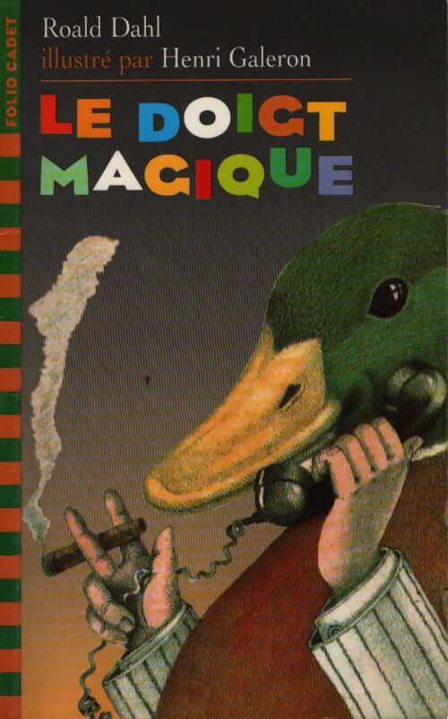Le doigt magique - Roald Dahl - Livre