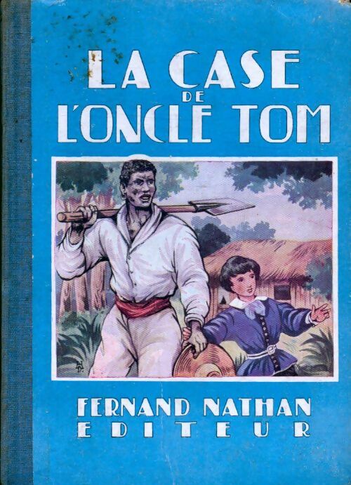 Livrenpoche : La case de l'oncle Tom - Harriet Beecher-Stowe - Livre