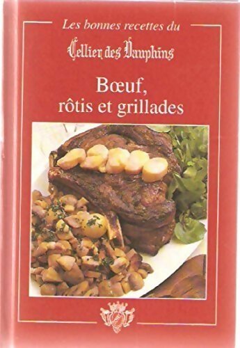 Livrenpoche : Le boeuf : rôtis et grillades - Inconnu - Livre