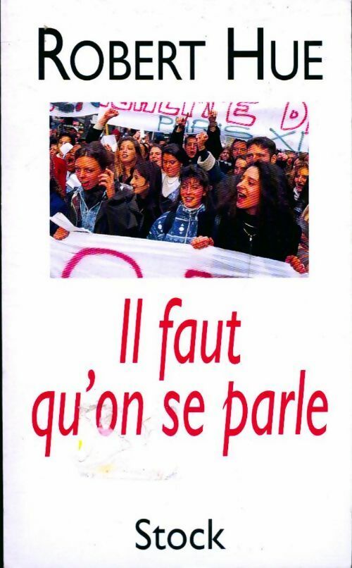 Livrenpoche : Il faut qu'on se parle - Robert Hue - Livre