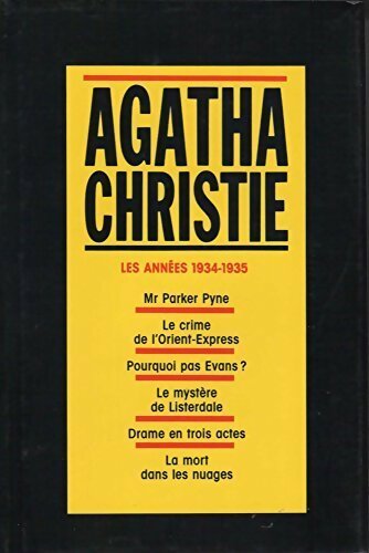 Livrenpoche : Intégrale d'Agatha Christie Tome IV : Les années 1934-1935 - Agatha Christie - Livre