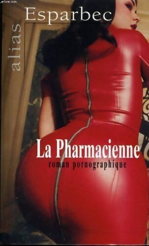 Livrenpoche : La pharmacienne - Esparbec - Livre
