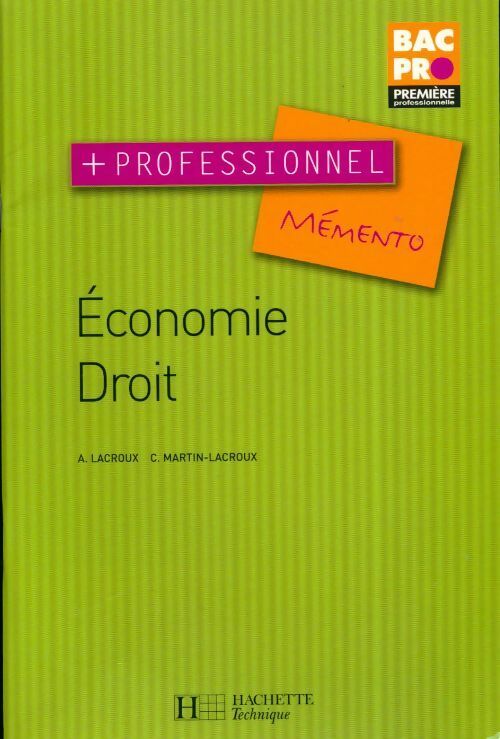 Livrenpoche : Mémento économie, droit - Alain Lacroux - Livre