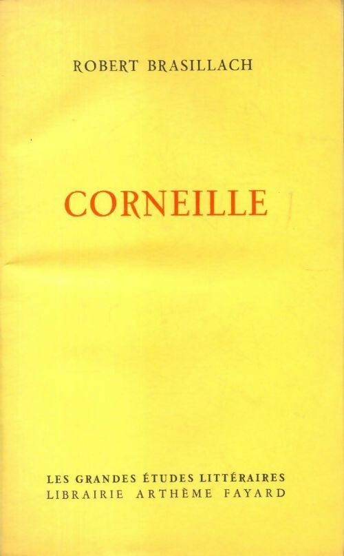 Livrenpoche : Corneille - Robert Brasillach - Livre