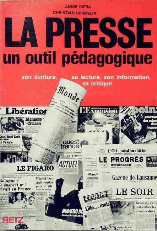 Livrenpoche : La presse, un outil pédagogique - Christian Hermelin - Livre