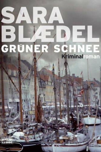 Livrenpoche : Grüner schnee - Sara Blaedel - Livre