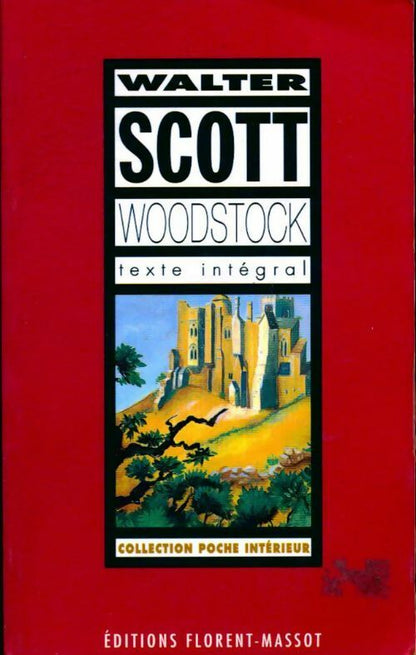 Livrenpoche : Woodstock - Walter Scott - Livre