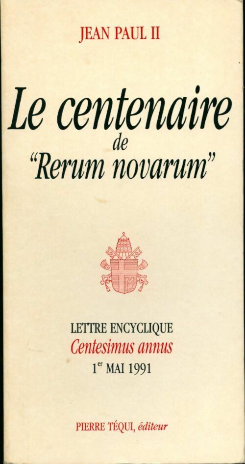Le centenaire de Rerum novarum - Eglise Catholique -  Téqui GF - Livre