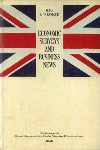Livrenpoche : Economic surveys and business news - M. Jay - Livre
