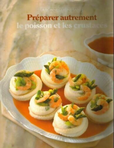 Livrenpoche : Préparer autrement le poisson et les crustacés - Collectif - Livre