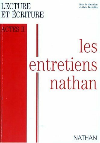 Livrenpoche : Les entretiens Nathan : De la lecture à l'écriture. Actes II - Collectif - Livre