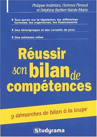 Livrenpoche : Réussir son bilan de compétences - Delphine Barbier Sainte Marie - Livre