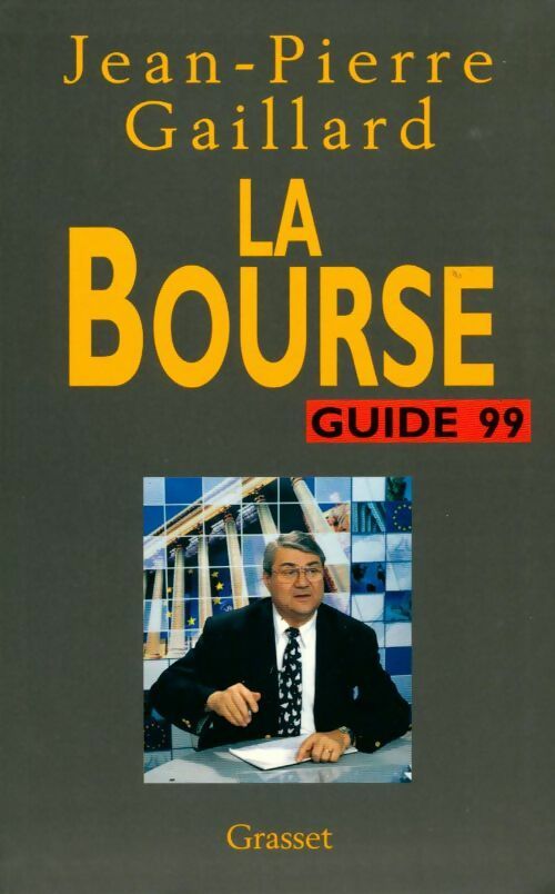 Livrenpoche : La bourse 1999 - Jean-Pierre Gaillard - Livre