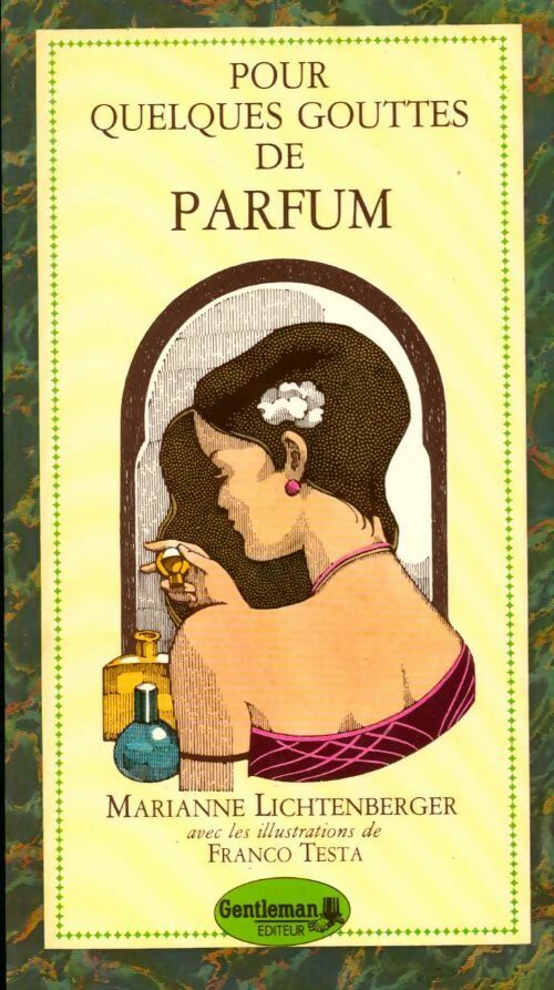 Livrenpoche : Pour quelques gouttes de parfum - Marianne Lichtenberger - Livre