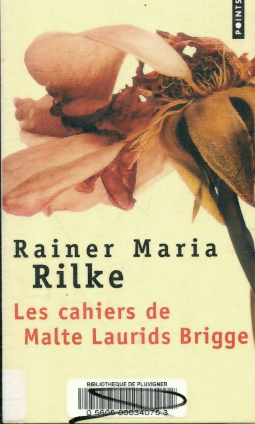 Livrenpoche : Les Cahiers de Malte Laurids Brigge - Rainer Maria Rilke - Livre
