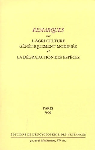 Livrenpoche : Remarques sur l'agriculture génétiquement modifiée et la dégradation des espèces - Collectif - Livre