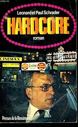 Livrenpoche : Hardcore - Leonard Schrader - Livre