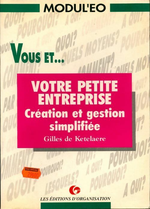Livrenpoche : Vous et votre petite entreprise : Création et gestion simplifiée - Gilles De Ketelaere - Livre