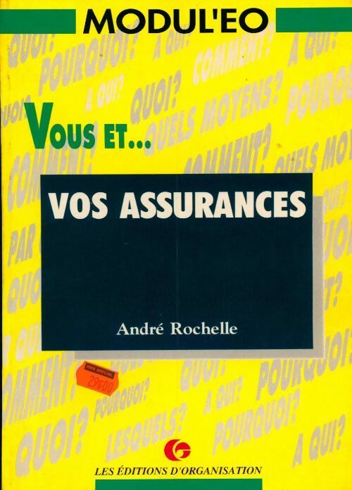 Livrenpoche : Vous et vos assurances - André Rochelle - Livre