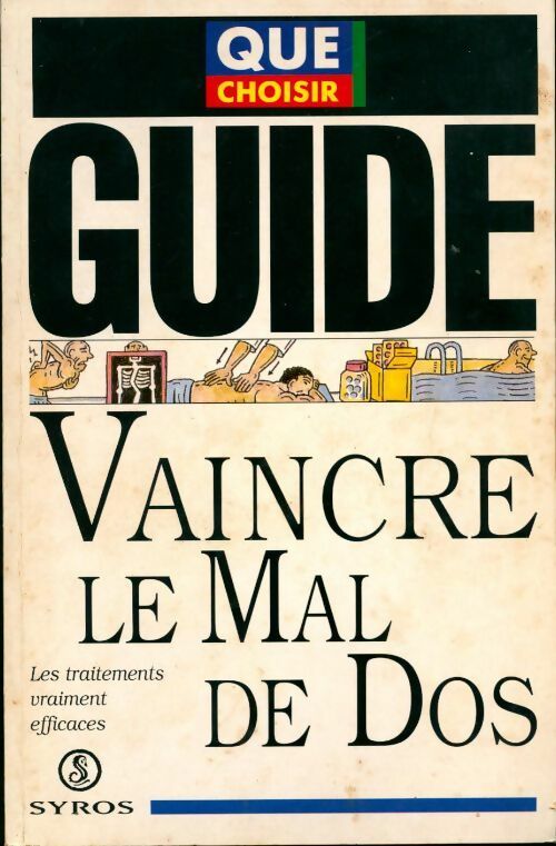 Livrenpoche : Vaincre le mal de dos : Les traitements vraiment efficaces - Collectif - Livre