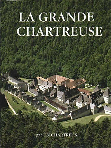 Livrenpoche : La grande chartreuse par un chartreux - Inconnu - Livre