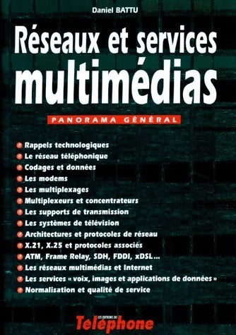 Livrenpoche : Réseaux et services multimédias - Daniel Battu - Livre