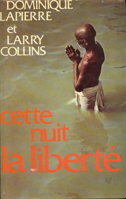 Livrenpoche : Cette nuit la liberté - Dominique Lapierre - Livre