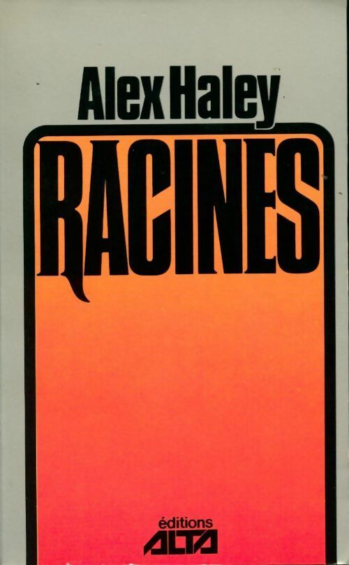 Livrenpoche : Racines - Alex Haley - Livre