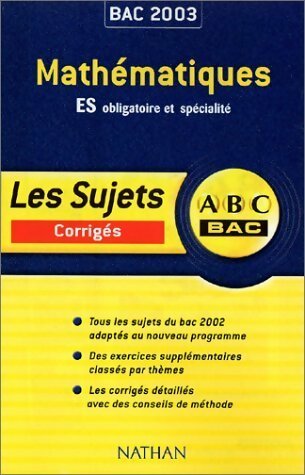 Livrenpoche : Mathématiques  ES obligatoire et spécialité : sujets corrigés - Marc Gourion - Livre
