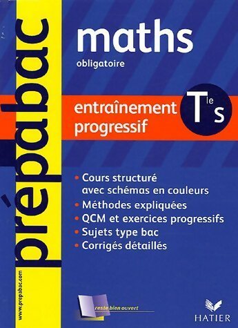 Mathématiques Terminale S obligatoire : Entraînement progressif - Denis Girard -  Prépabac - Livre