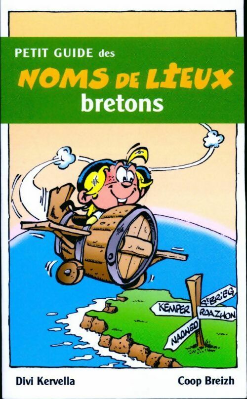 Livrenpoche : Petit guide des noms de lieux bretons - Divi Kervella - Livre