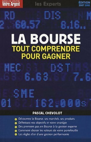 Livrenpoche : La bourse : Tout comprendre pour gagner - Pascal Chevolot - Livre