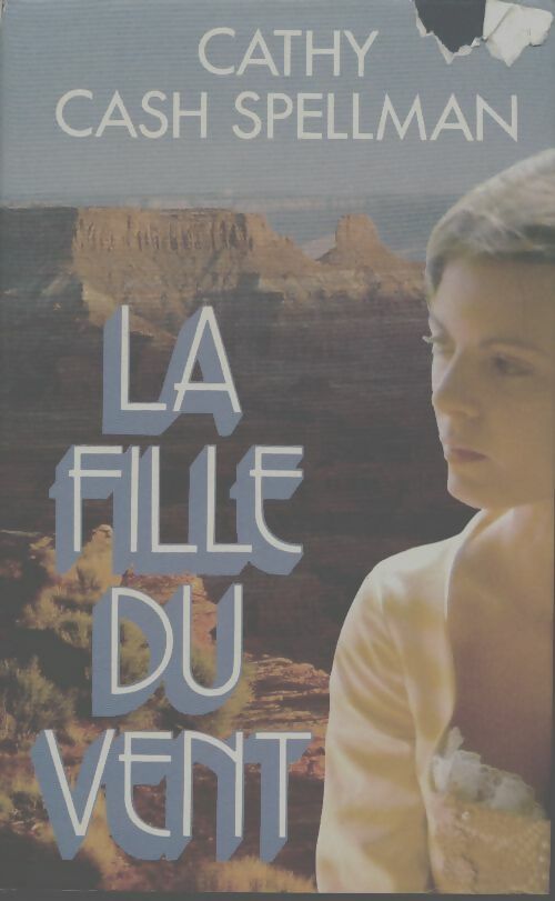 Livrenpoche : La fille du vent - Spellman Cathy Cash - Livre