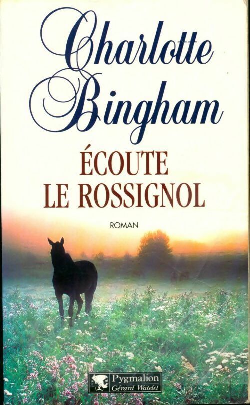 Livrenpoche : Ecoute le rossignol - Charlotte Bingham - Livre