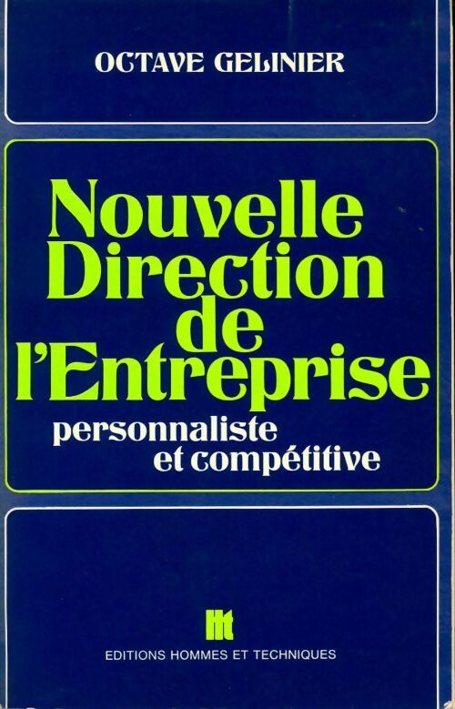 Livrenpoche : Nouvelle direction de l'entreprise - Octave Gélinier - Livre