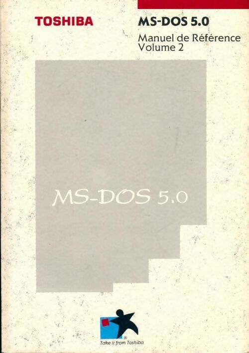 Livrenpoche : MS-5.0. Manuel de référence Tome II - Inconnu - Livre