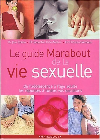 Livrenpoche : Le guide Marabout de la vie sexuelle - Collectif - Livre