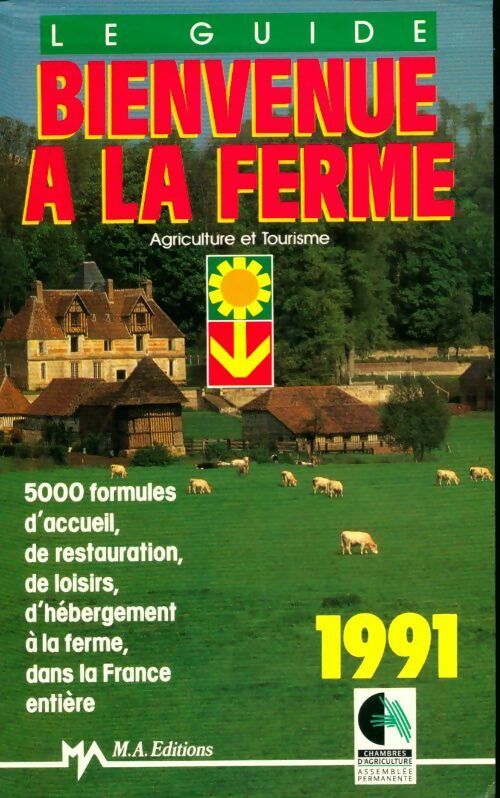 Livrenpoche : Bienvenue à la ferme 1991 - Collectif - Livre