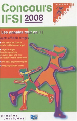 IFSI 2008. Sujets officiels corrigés - Sylvie Lefranc -  Lamarre GF - Livre