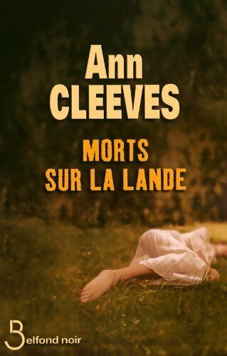 Livrenpoche : Morts sur la lande - Ann Cleeves - Livre