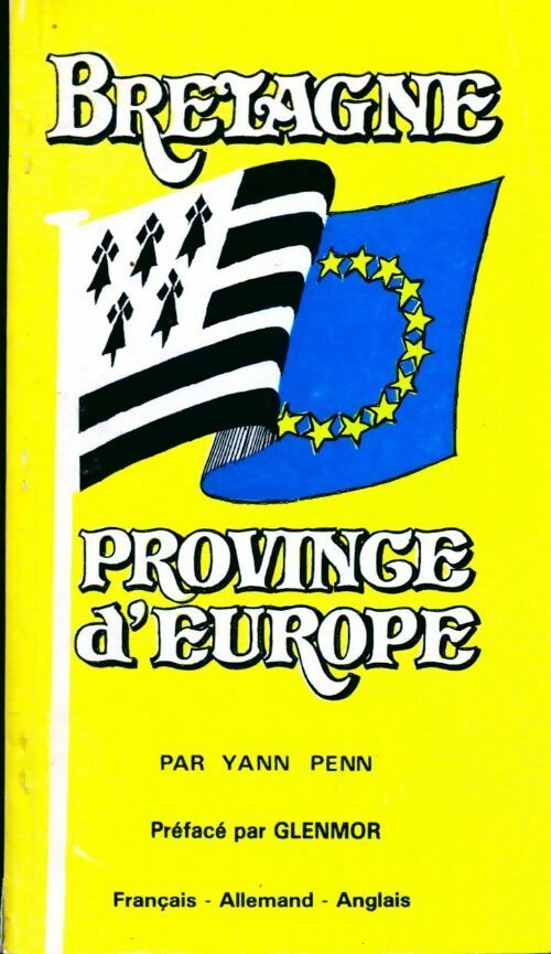 Bretagne province d'Europe - Penn Yann -  Compte d'auteur GF - Livre