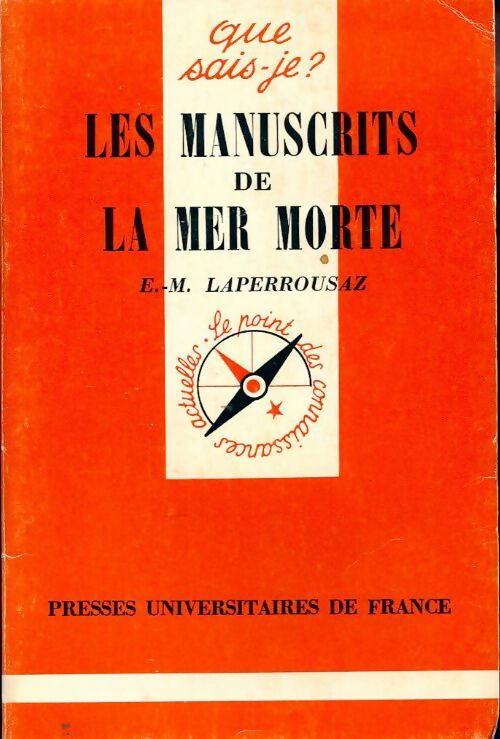 Les manuscrits de la Mer Morte - Ernest-Marie Laperrousaz - Livre