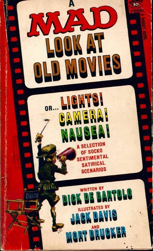 Livrenpoche : A mad look at old movies - Dick De Bartolo - Livre