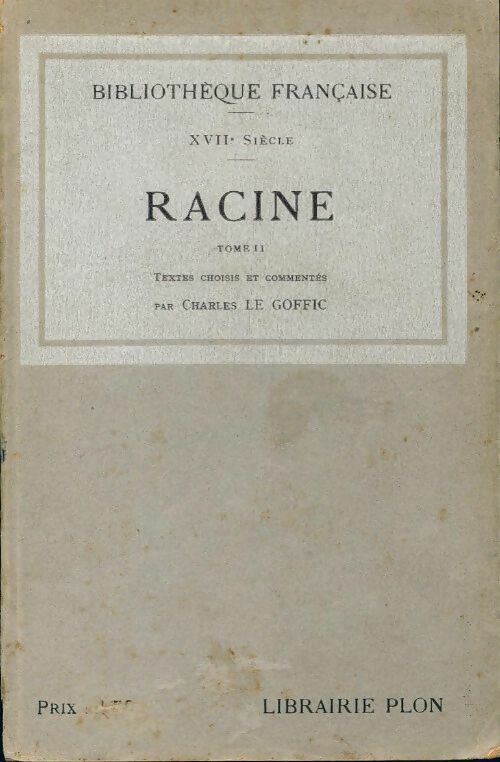 Livrenpoche : Racine Tome II - Jean Racine - Livre