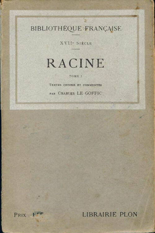 Livrenpoche : Racine Tome I - Jean Racine - Livre