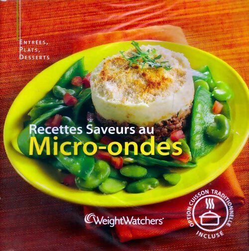 Livrenpoche : Recettes saveurs au micro-ondes - Weight Watchers - Livre